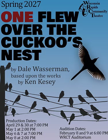One Flew Over the Cuckoo's Nest - Wisconsin Rapids Community Theatre