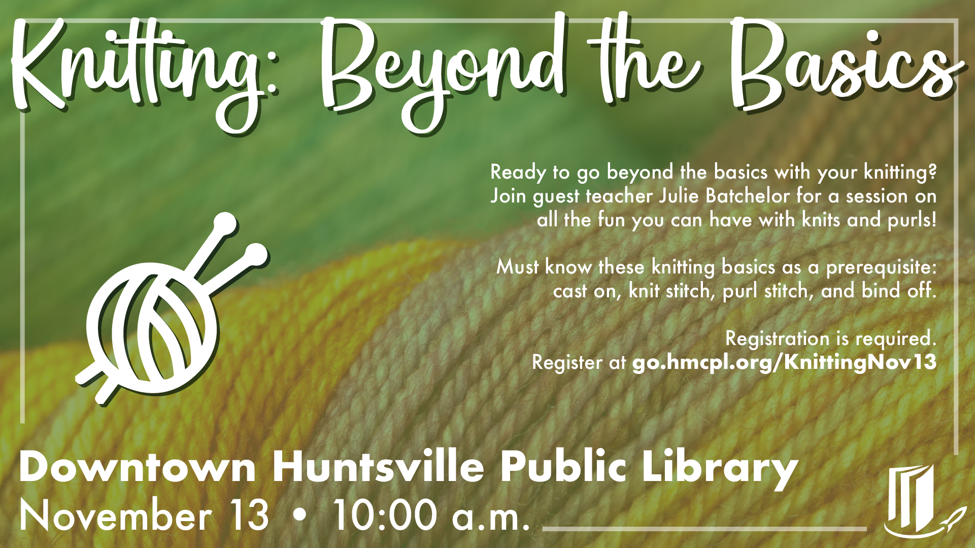 Knitting: Beyond the Basics Knitting: Beyond the Basics