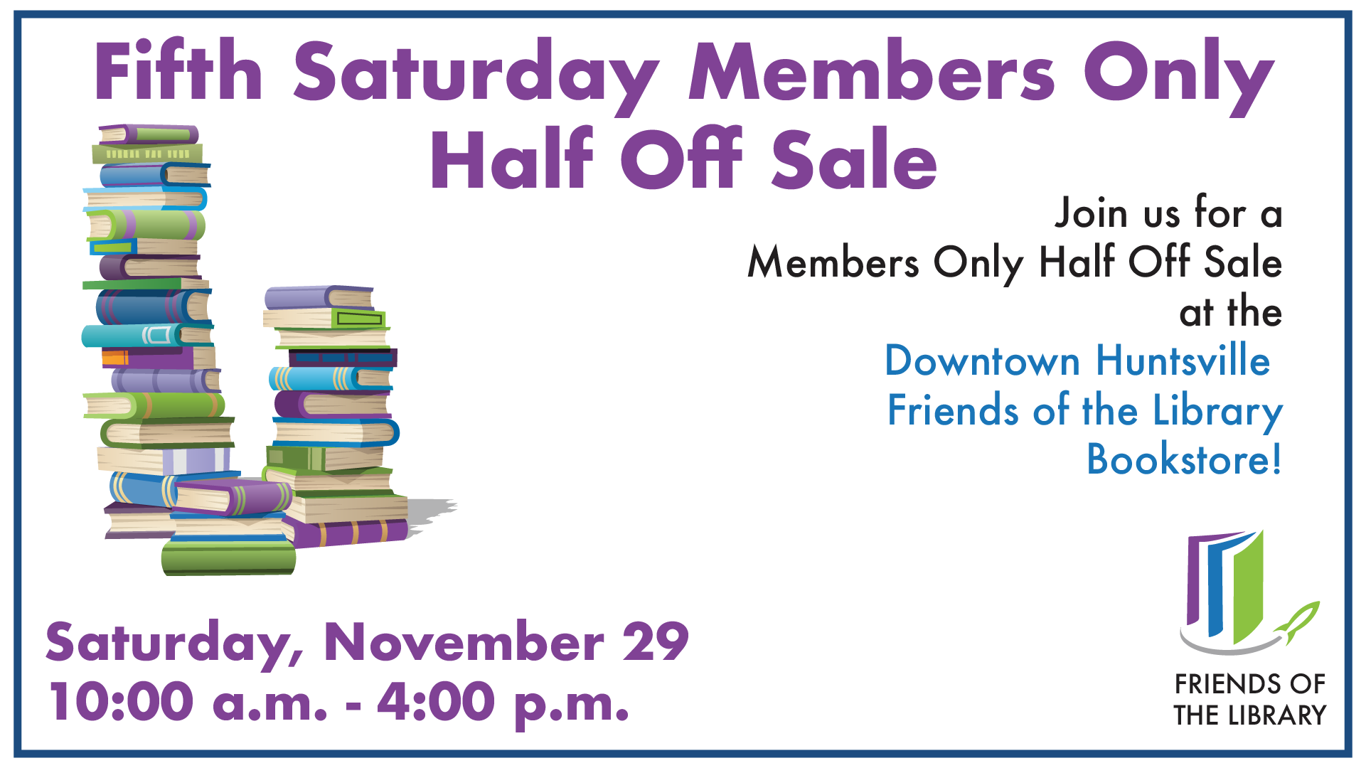 Downtown Friends of the Library 5th Saturday Sale