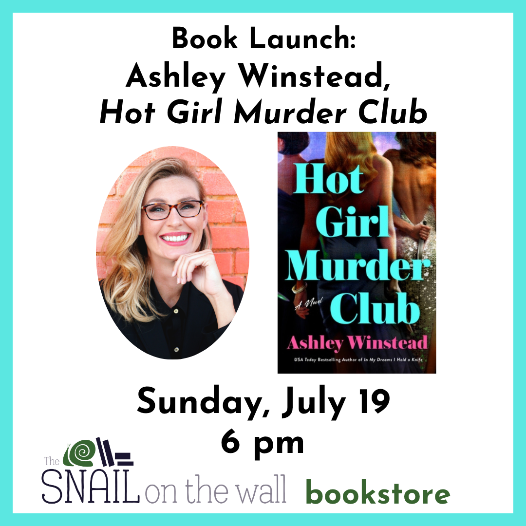 Book Launch: Ashley Winstead, Hot Girl Murder Club Book Launch: Ashley Winstead, Hot Girl Murder Club