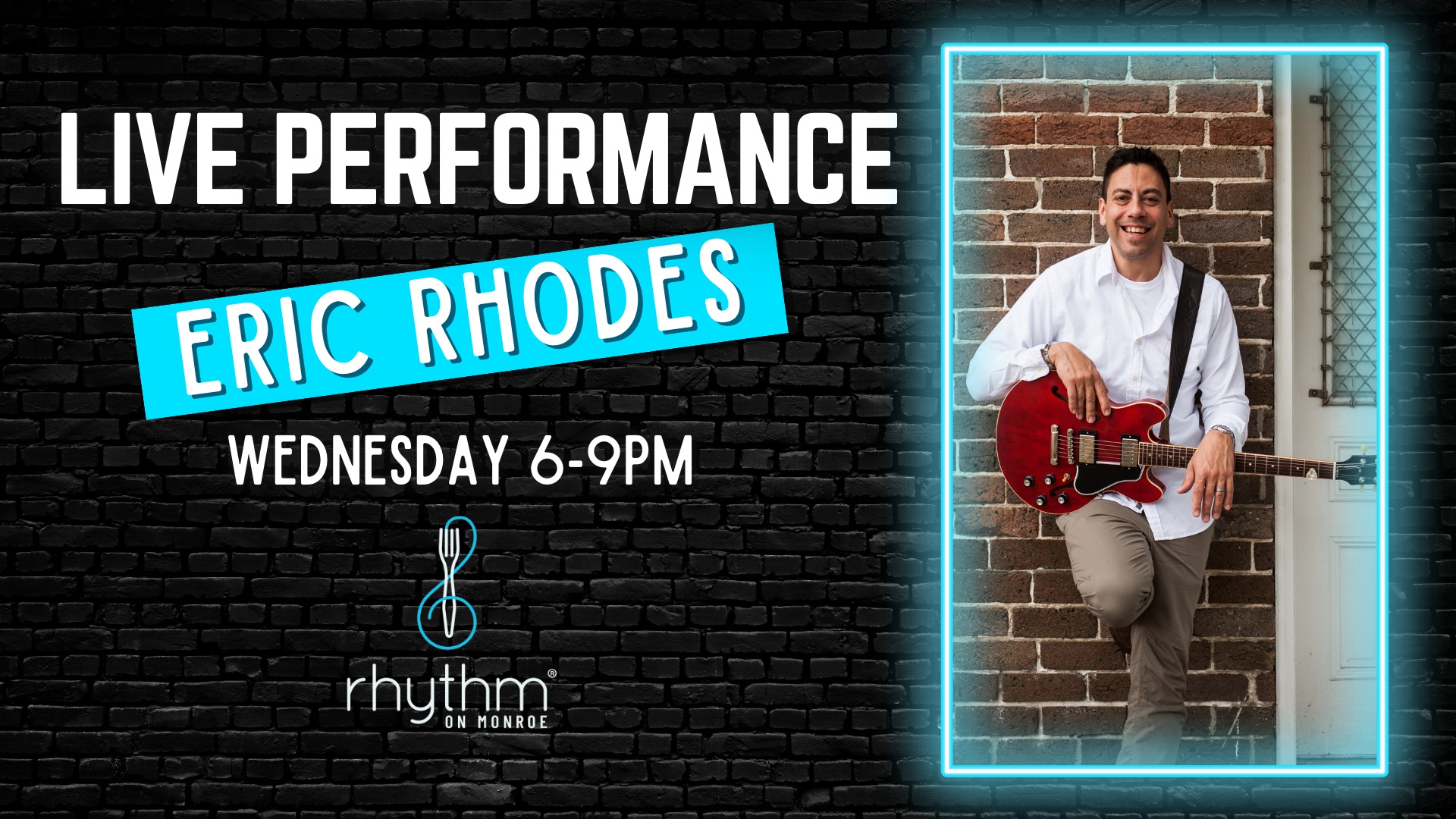 Rhythm Wednesdays featuring Eric Rhodes