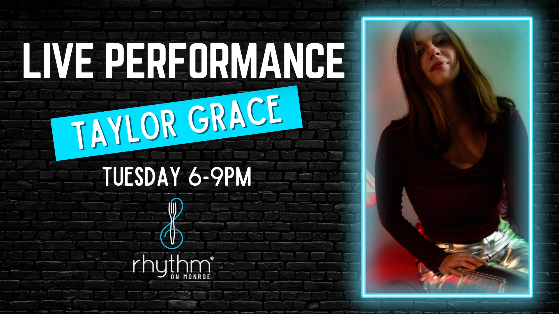 Rhythm Tuesdays featuring Taylor Grace