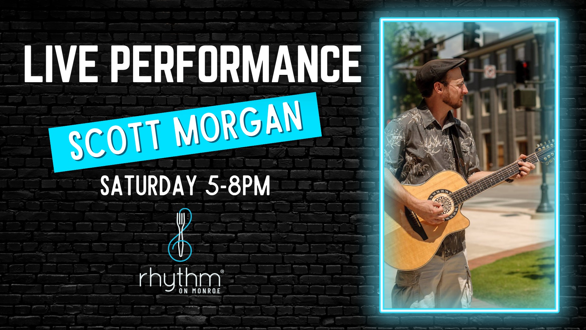 Rhythm Saturdays featuring Scott Morgan