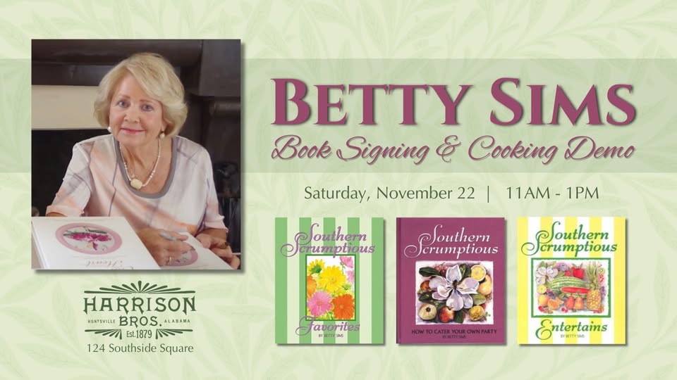 Betty Sims Book Signing and Cooking Demo!