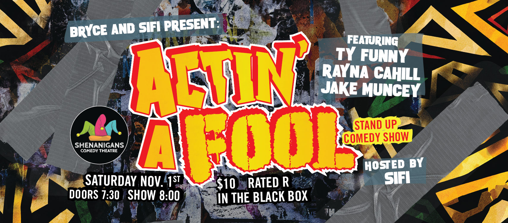 Bryce & SiFi present… Actin’ a Fool! Bryce & SiFi present… Actin’ a Fool!