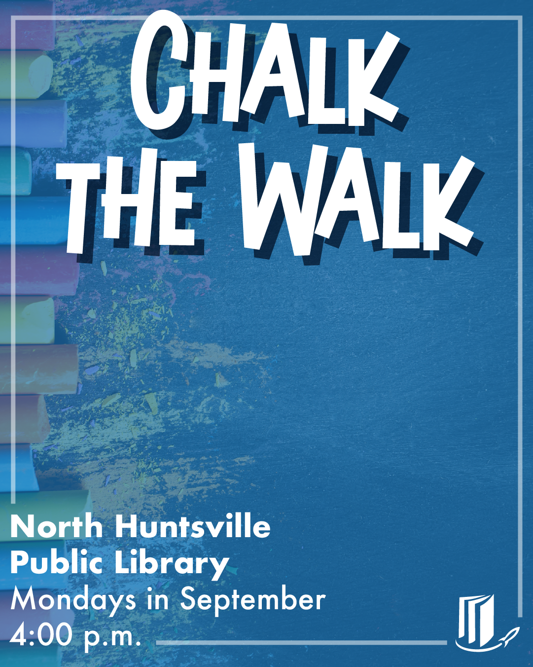 Chalk the Walk Chalk the Walk