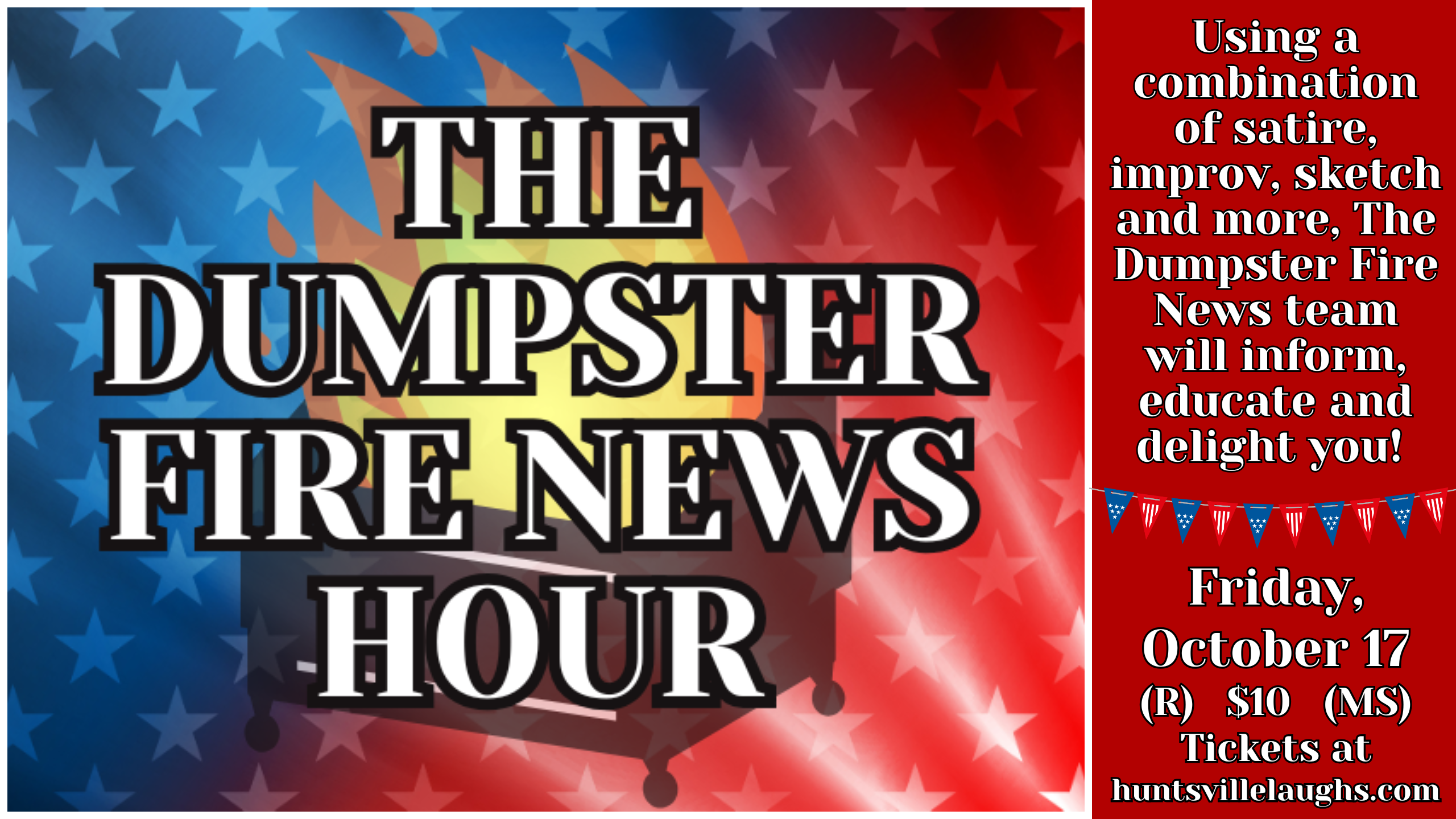 The Dumpster Fire News Hour