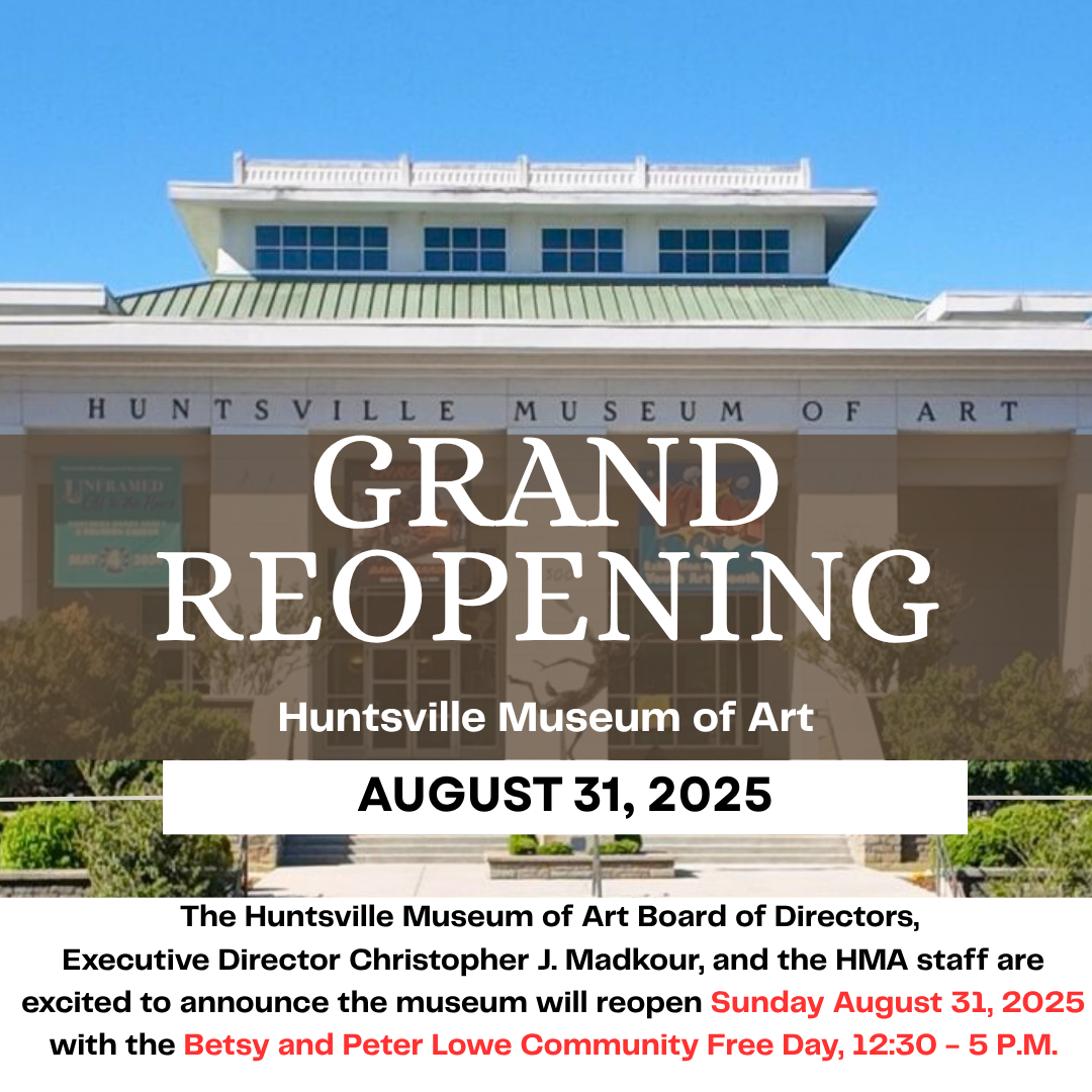Huntsville Museum of Art Reopening & Community Free Day