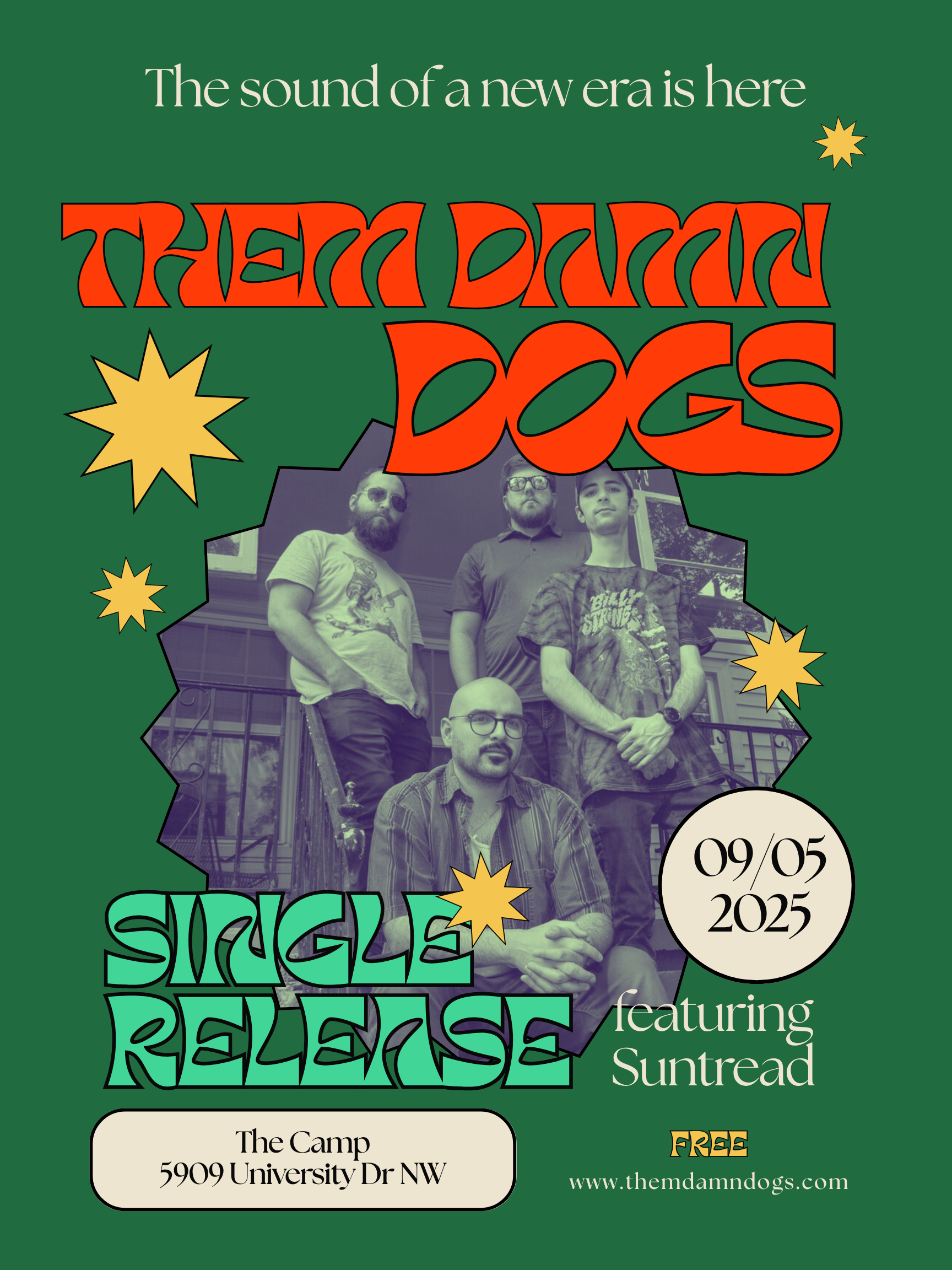 Them Damn Dogs Single Release At The Camp With Suntread