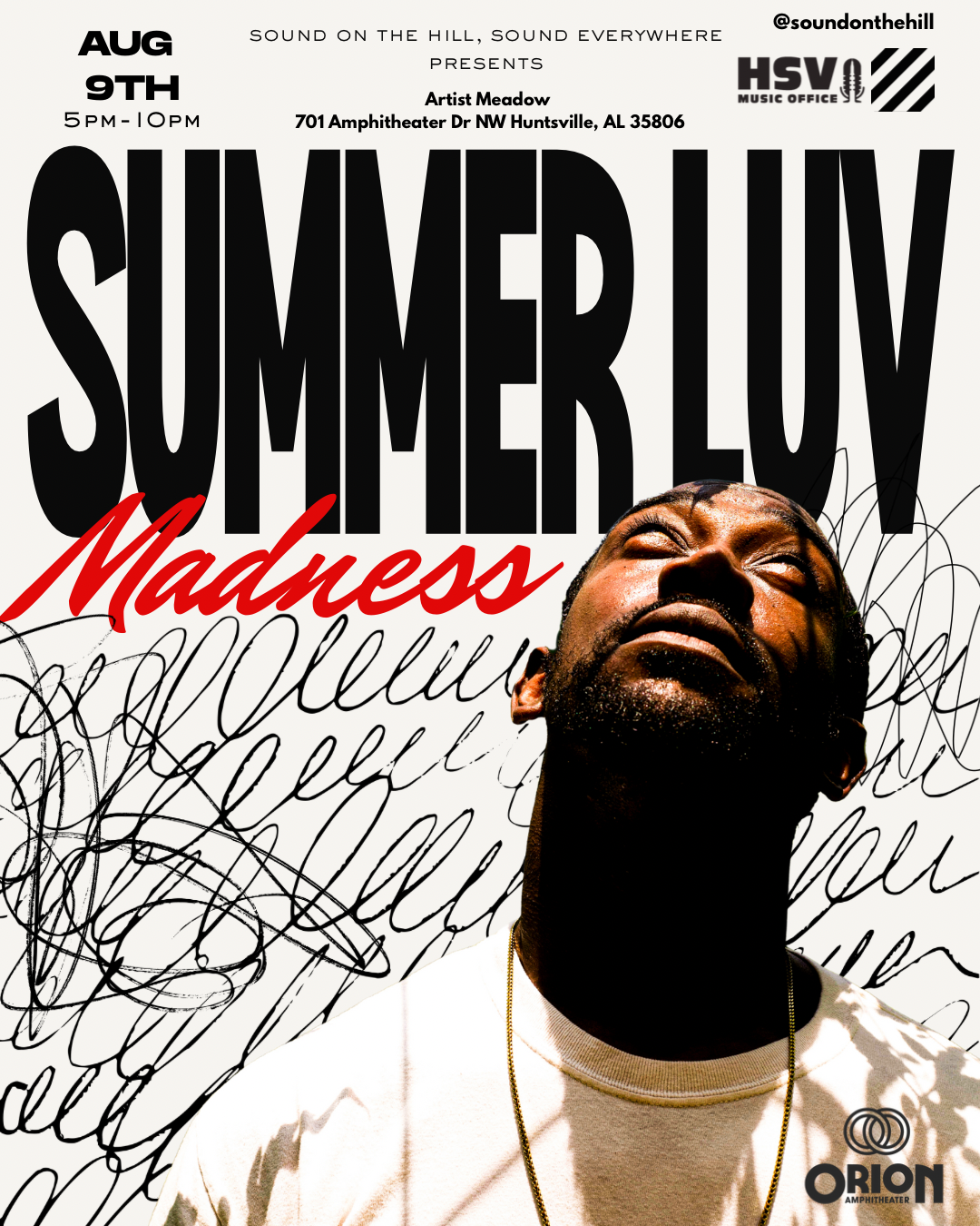 Sound on the Hill Presents: Summer Luv Summer Madness