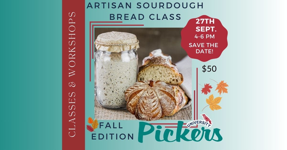 Artisan Sourdough Bread Class “Fall Edition”