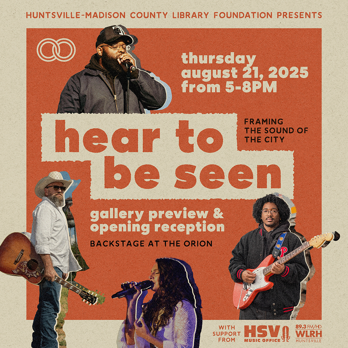 Hear to be Seen: Presented by Huntsville-Madison County Library Foundation Hear to be Seen: Presented by Huntsville-Madison County Library Foundation