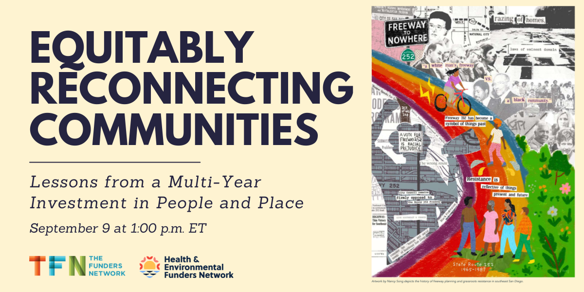 Equitably Reconnecting Communities: Lessons from a Multi-Year Investment in People and Place
